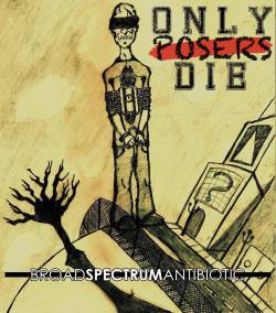 Only Posers Die